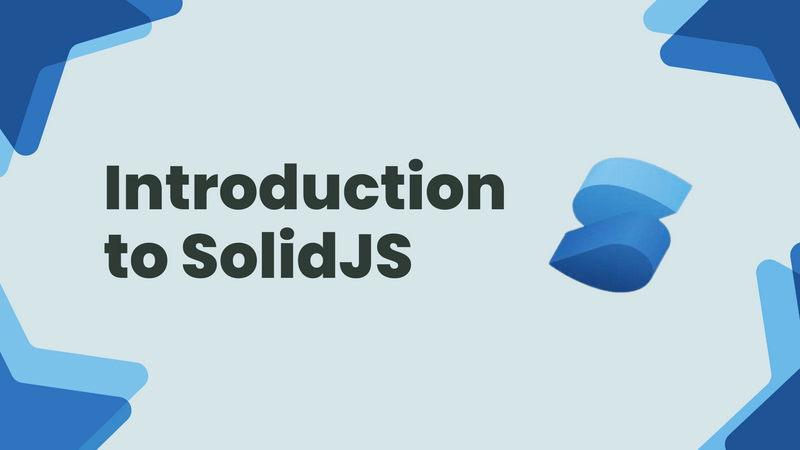 Exploring-the-Power-of-Solid-js-at-MDIDM-Infoway--A-Comprehensive-Guide