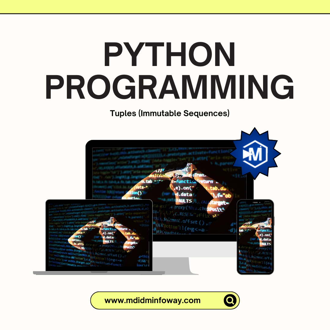 Tuples  Immutable Sequences in Python