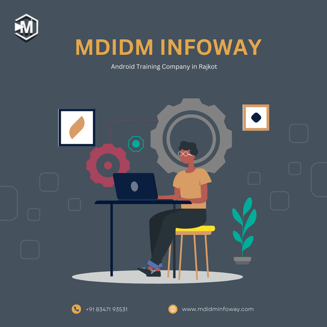 Master Android Development with Expert Training in Rajkot