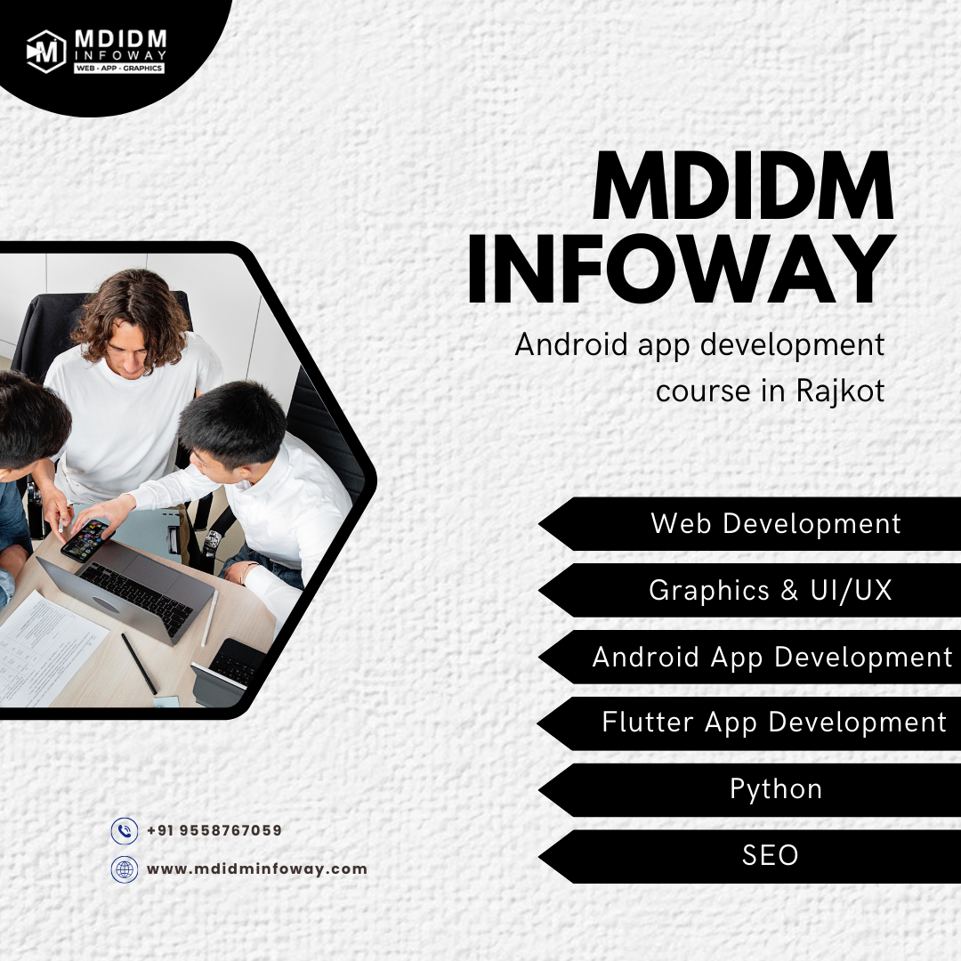 Android app development course in Rajkot