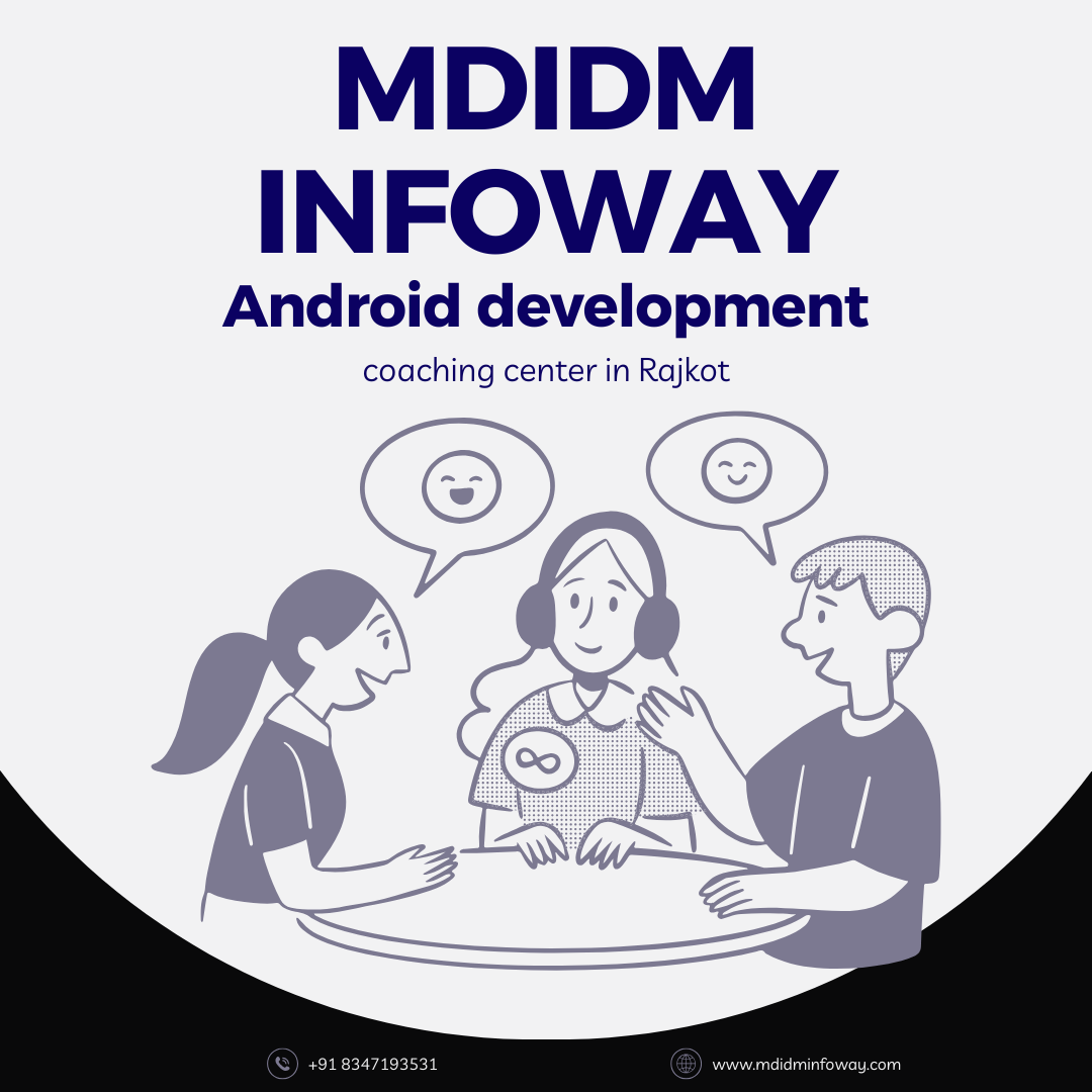 Android development coaching center in Rajkot
