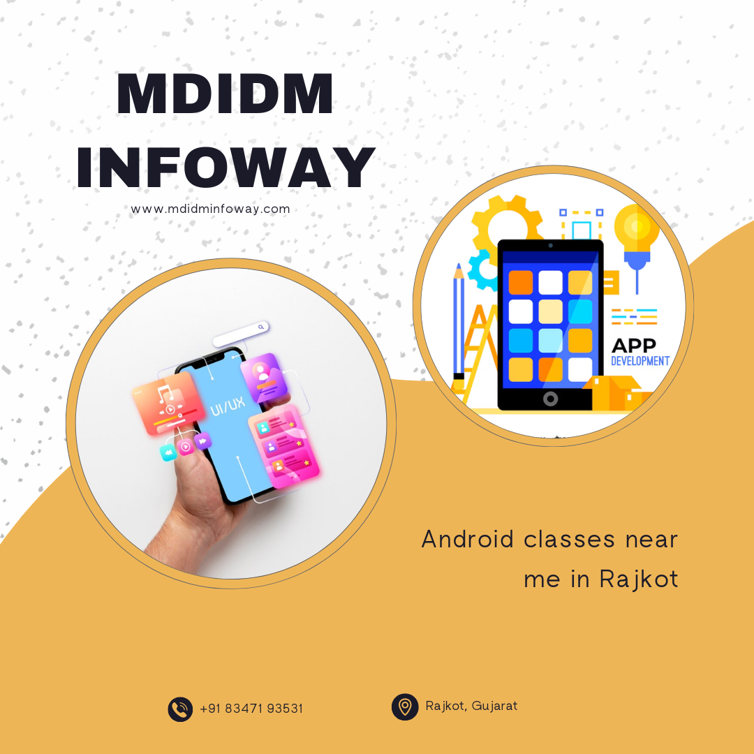 Android classes near me in Rajkot