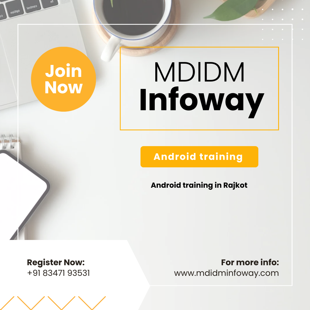 Android training in Rajkot