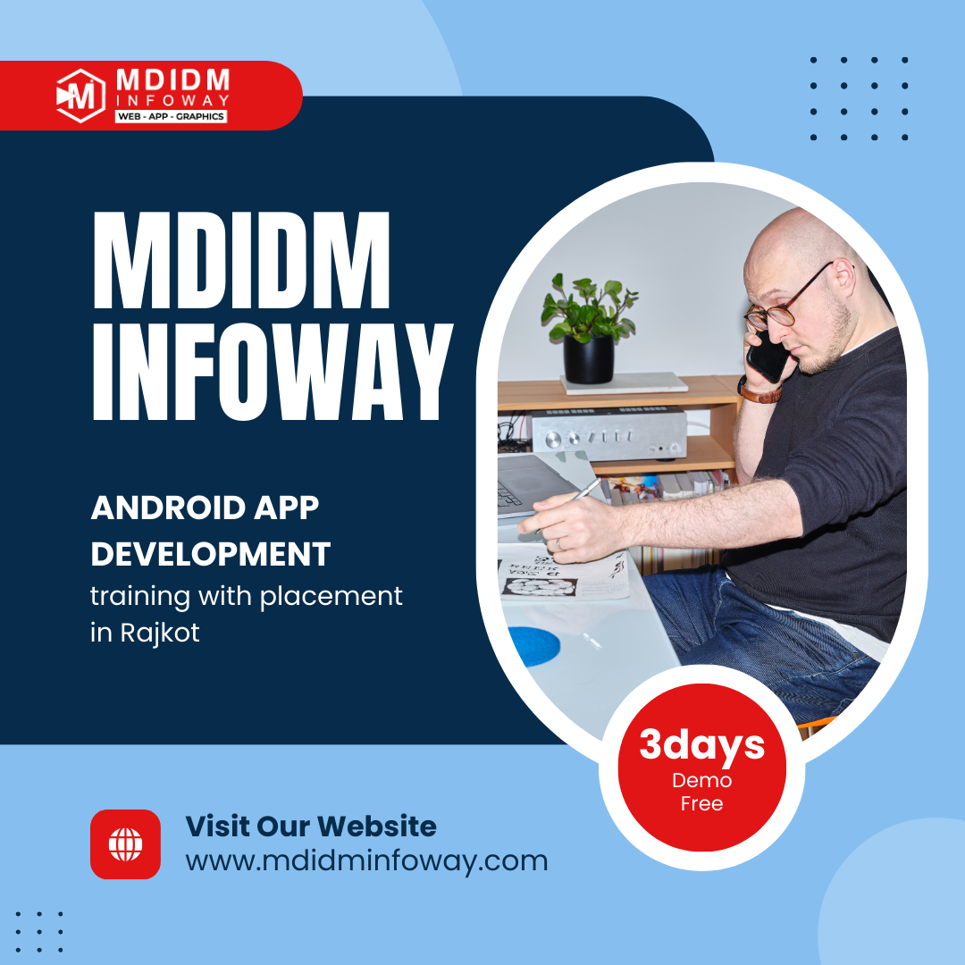 Android App Development Training with Placement in Rajkot