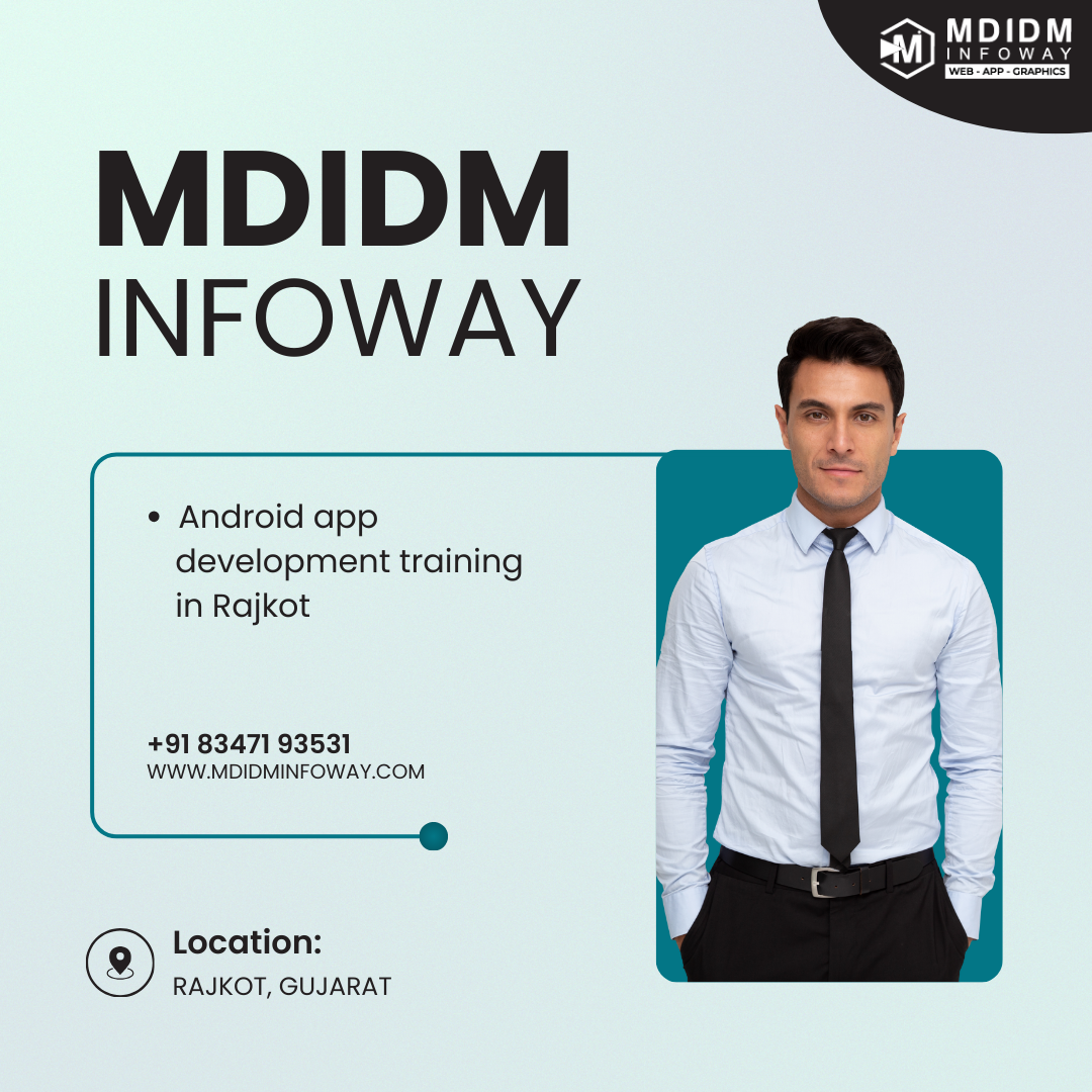 Android app development training in Rajkot