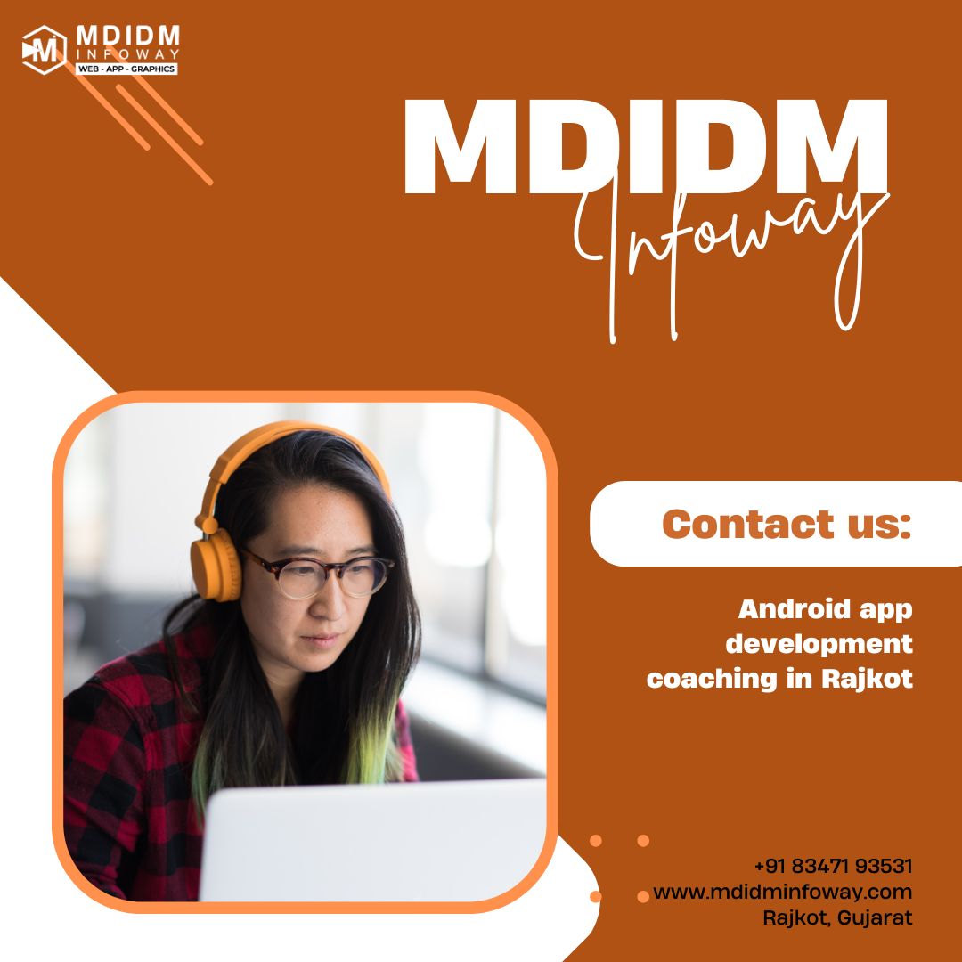 Android app development coaching in Rajkot