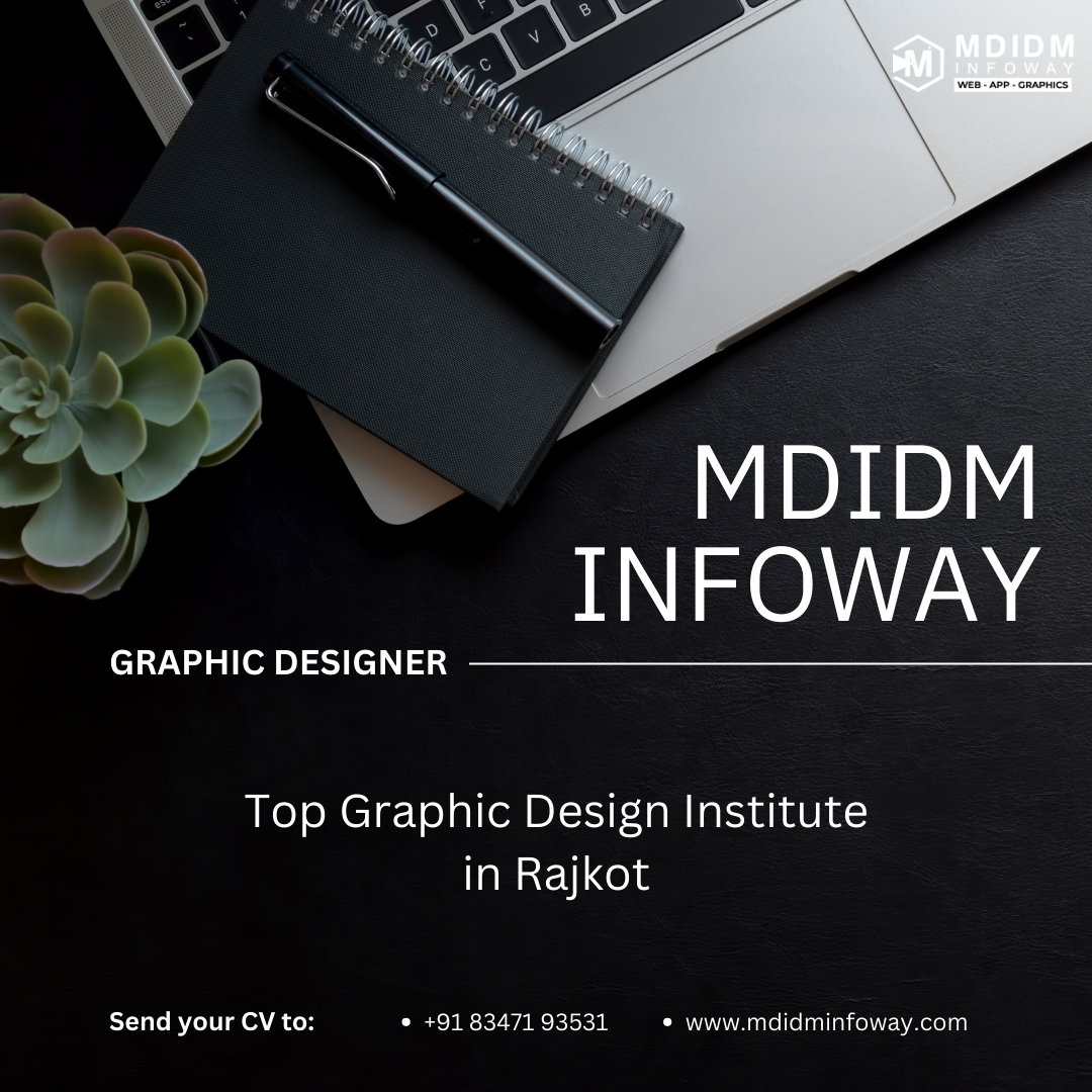 Top Graphic Design Institute in Rajkot
