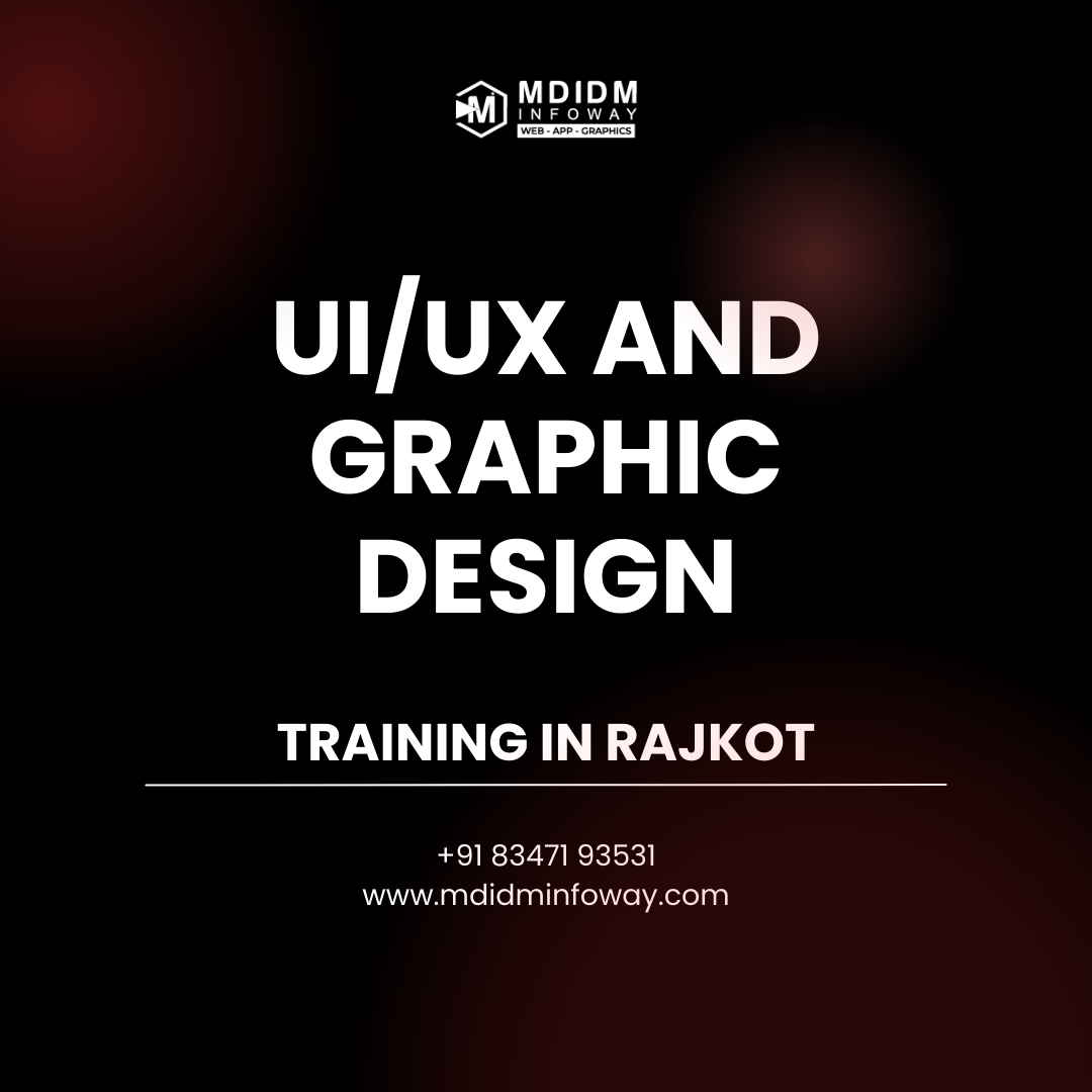 UI UX and Graphic Design Training in Rajkot