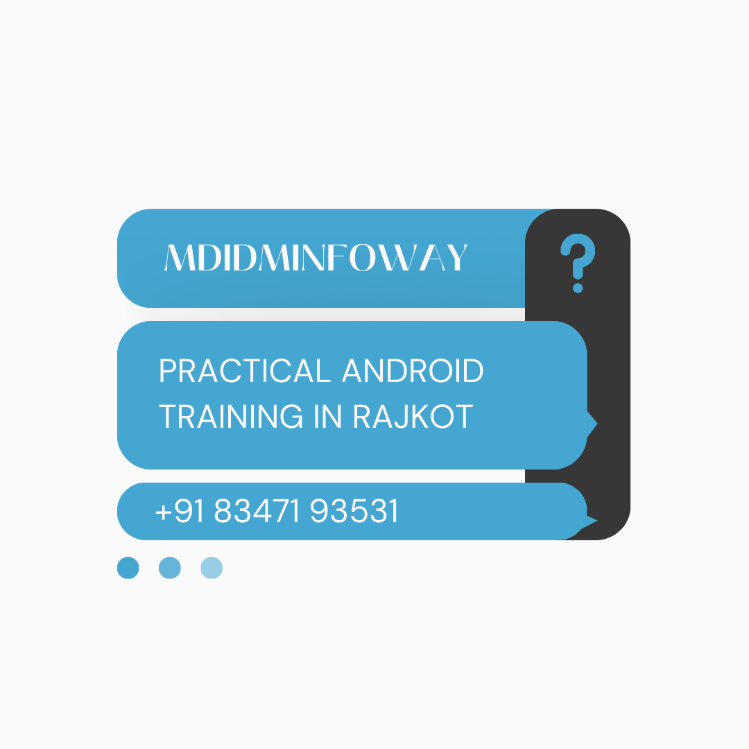 Practical Android training in Rajkot
