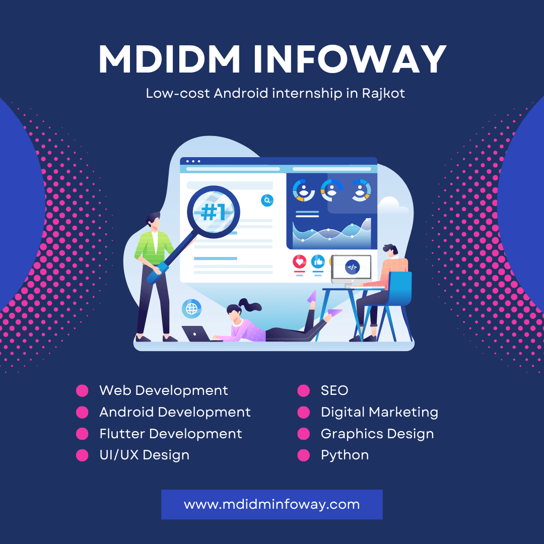 Low cost Android internship in Rajkot
