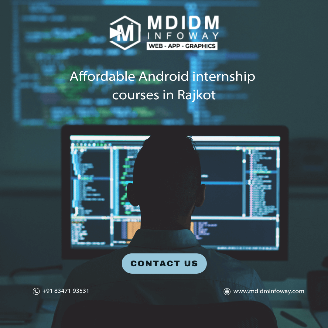 Affordable Android internship courses in Rajkot