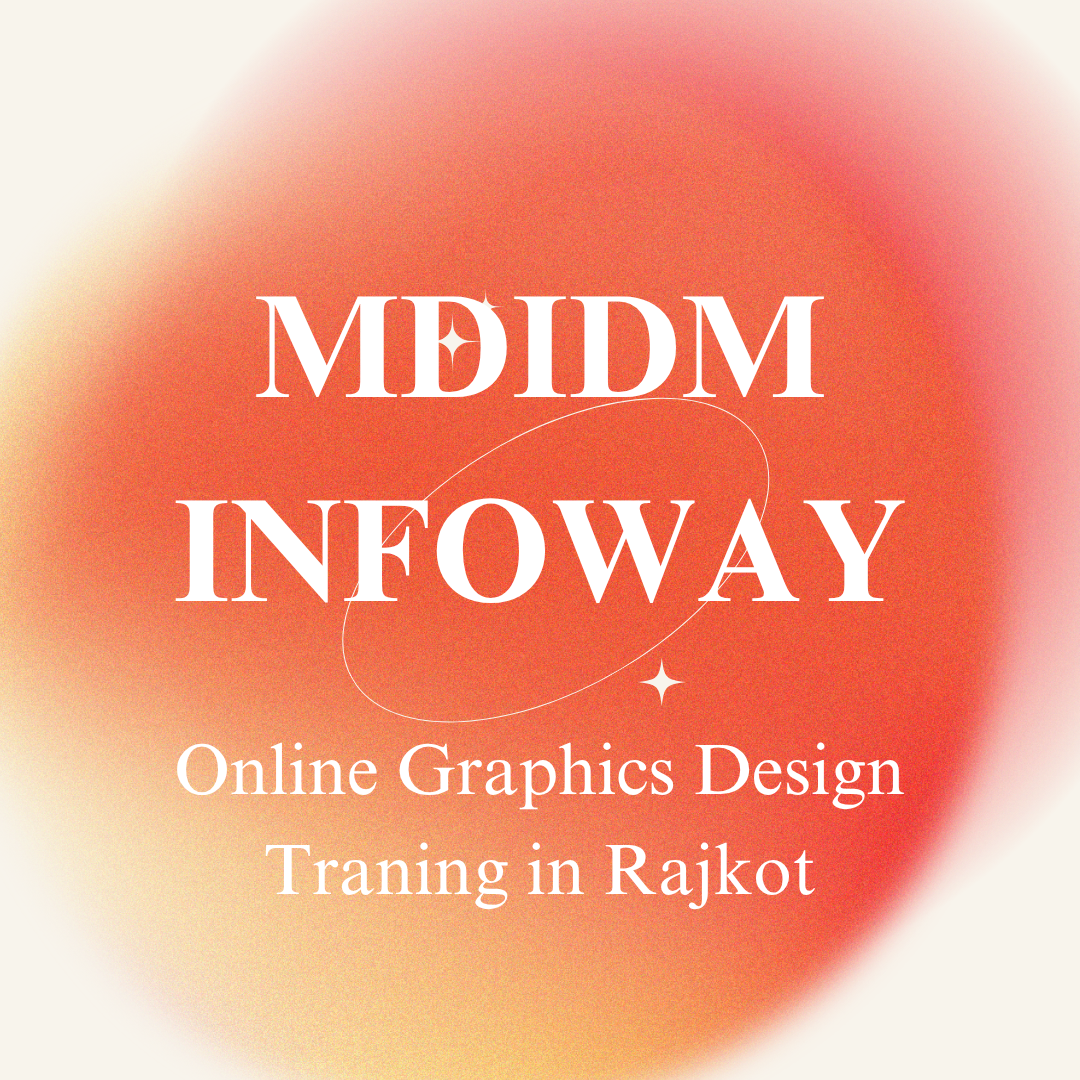 Online Graphics Design Traning in Rajkot