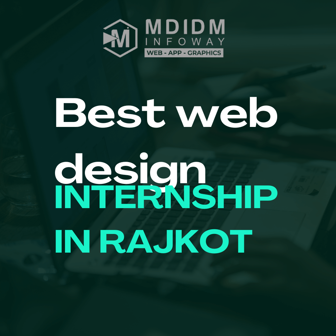 Best web design internship in Rajkot