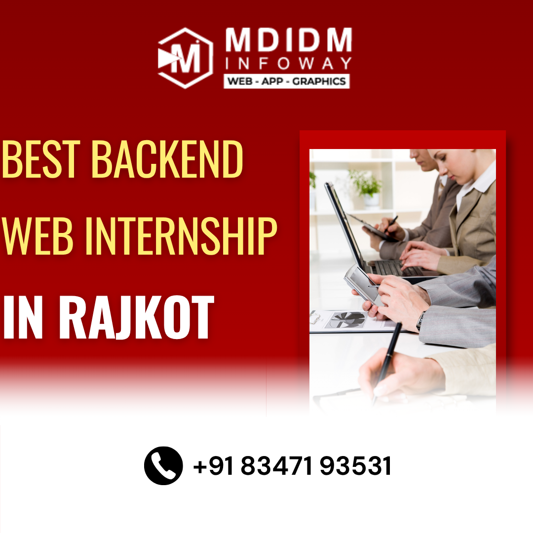 Best Backend Web internship in Rajkot