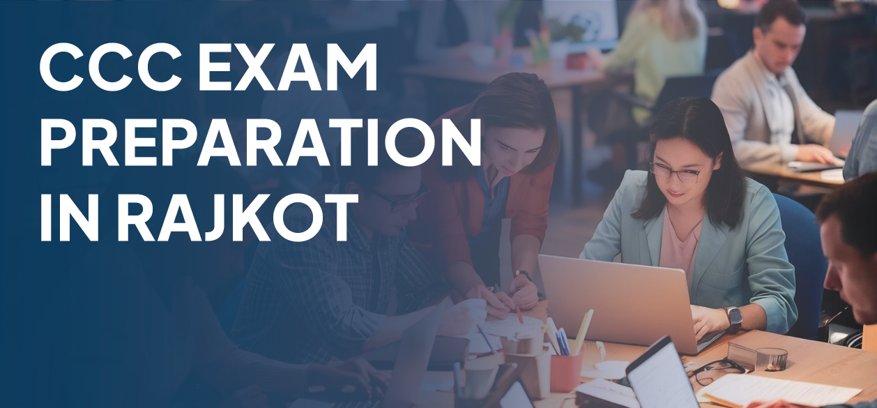 CCC Exam Preparation In Rajkot Banner