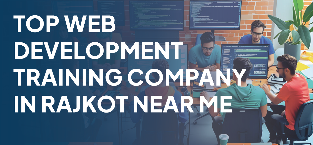 Top Web Development Training Company In Rajkot Near Me Banner