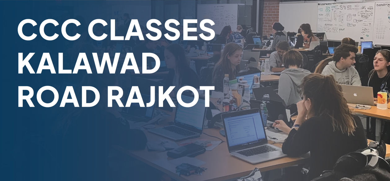 CCC Classes Kalawad Road Rajkot Banner