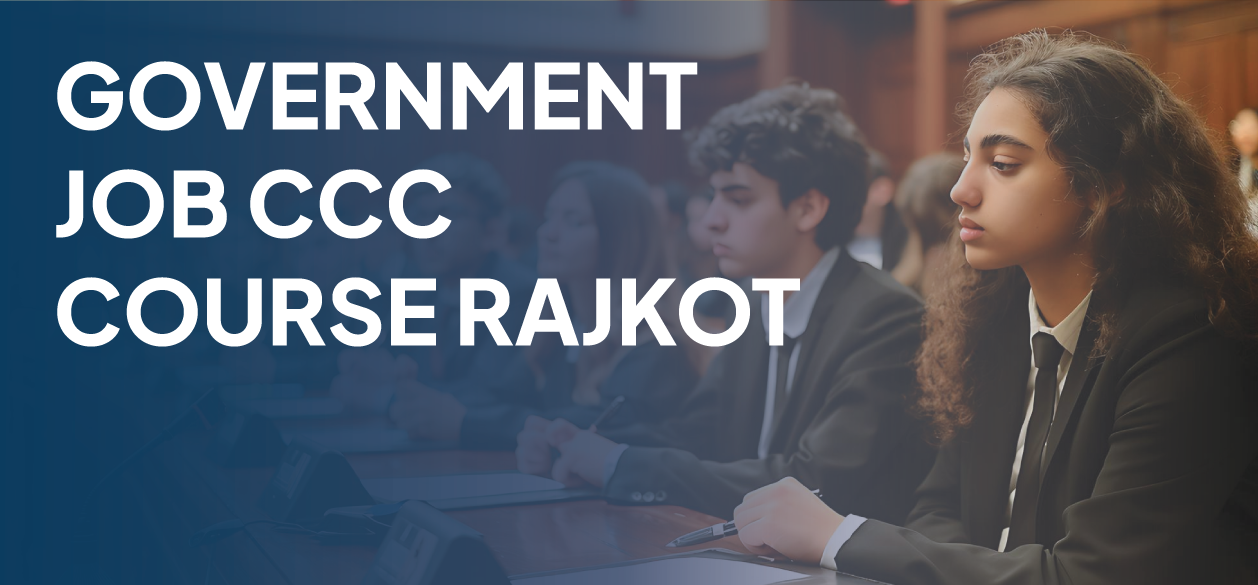 Government Job CCC Course Rajkot