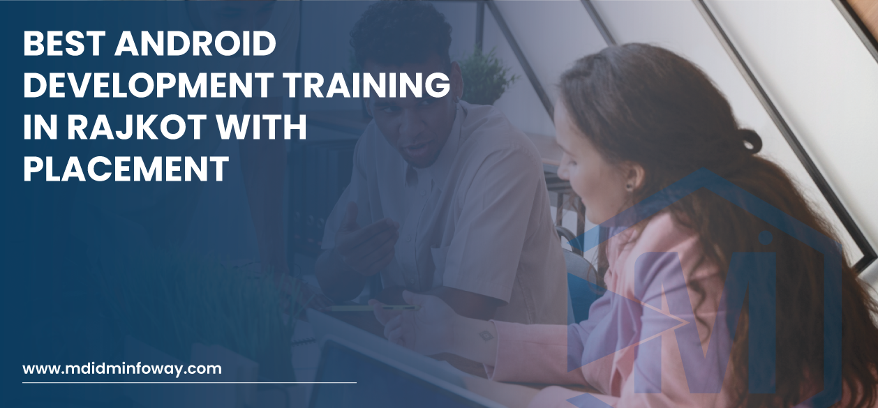 Best Android Development Training In Rajkot With Placement Banner