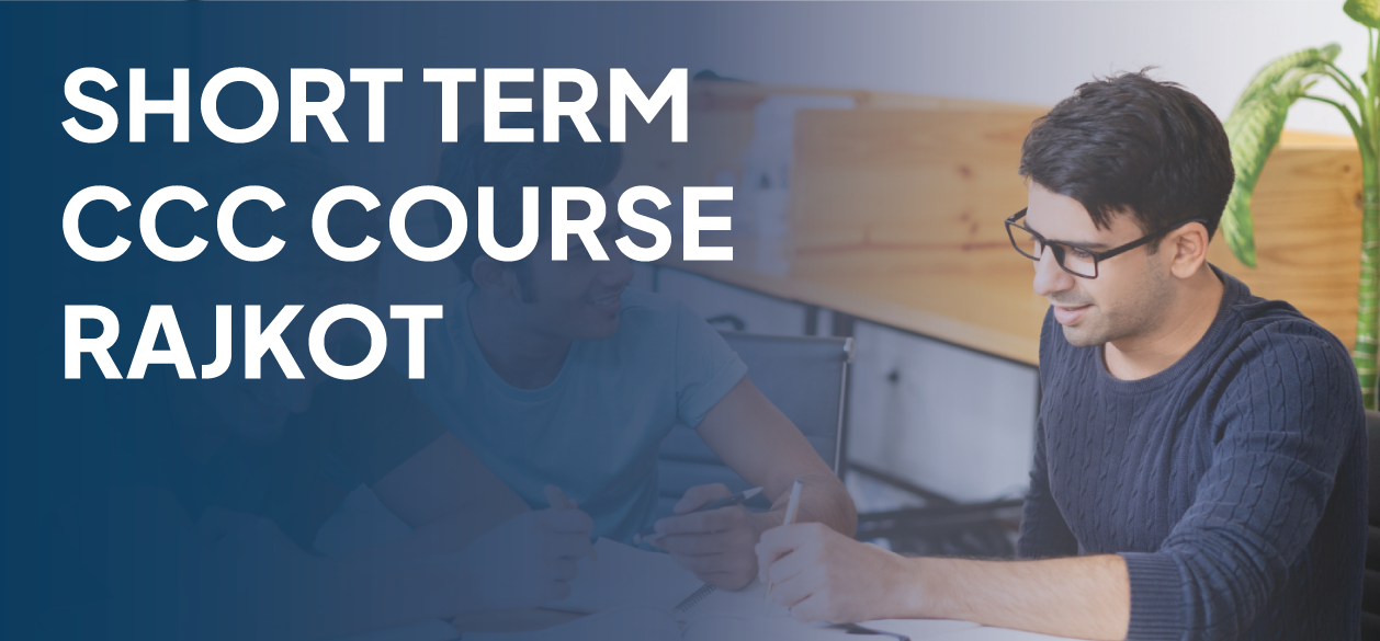 Short Term CCC Course Rajkot