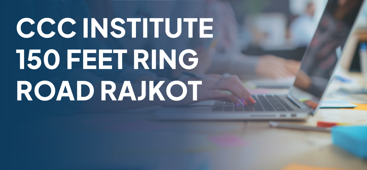 CCC Institute 150 Feet Ring Road Rajkot Banner