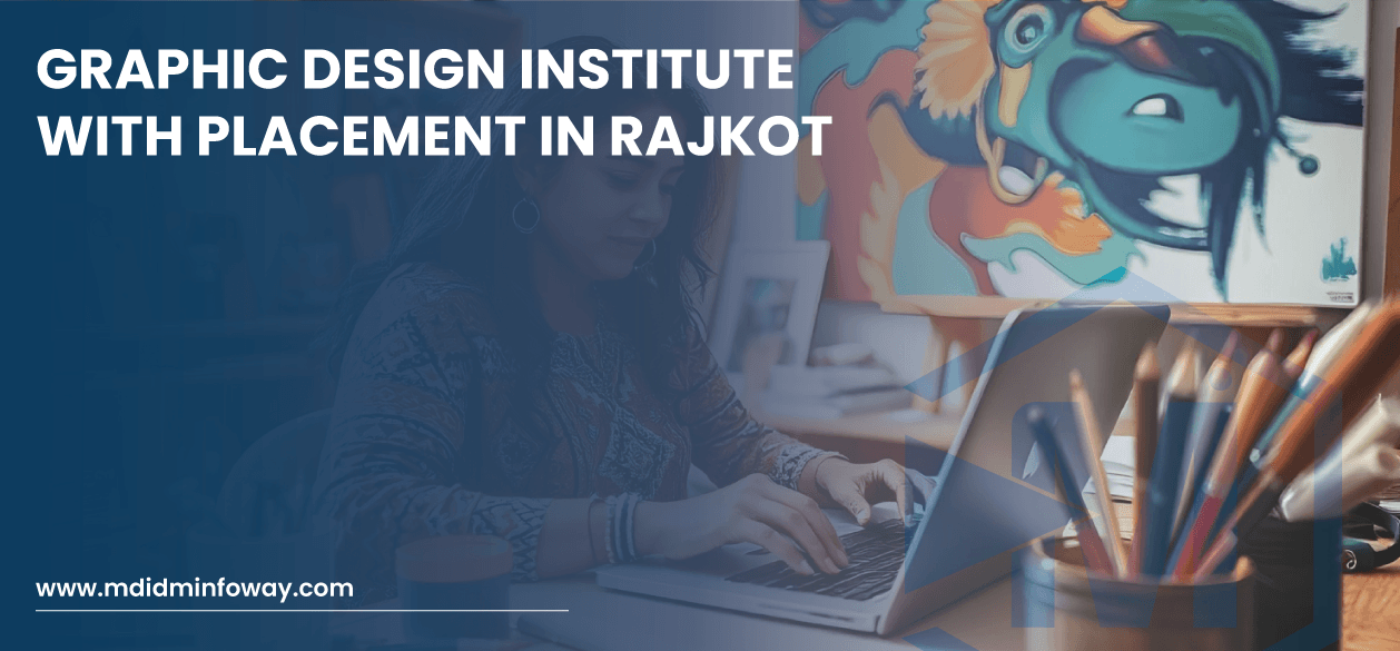 Graphic Design Institute With Placement In Rajkot Banner