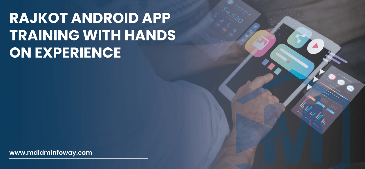 Rajkot Android App Training With Hands On Experience Banner