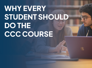 Why Every Student Should Do the CCC Course