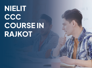 NIELIT CCC Course in Rajkot