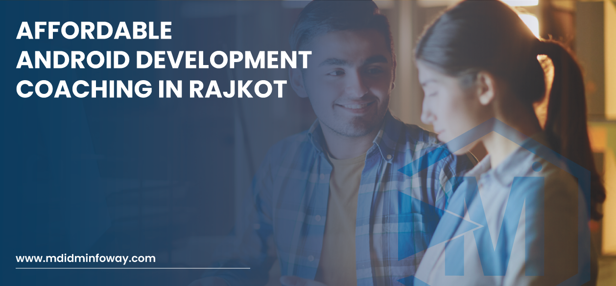Affordable Android Development Coaching In Rajkot Banner