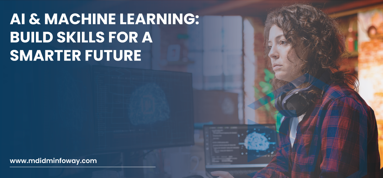 Ai Machine Learning Build Skills For A Smarter Future