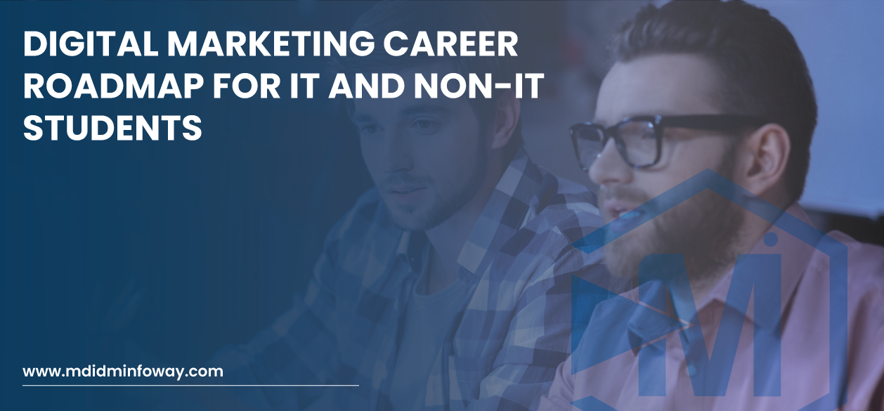 Digital Marketing Career Roadmap For IT And Non IT Students