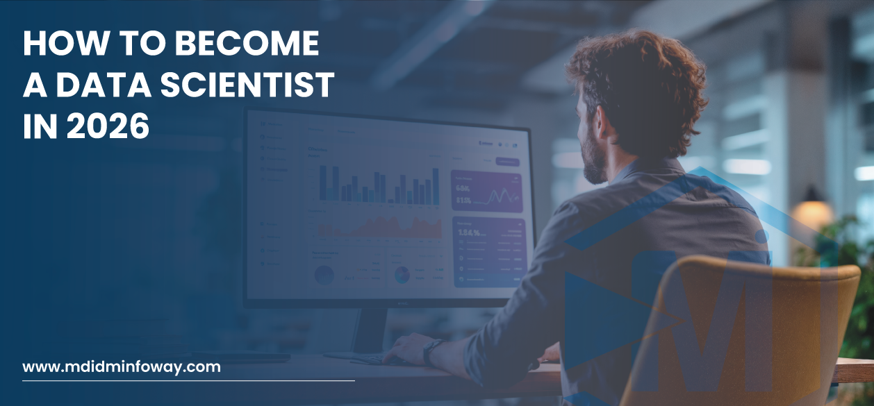 How To Become A Data Scientist In 2026