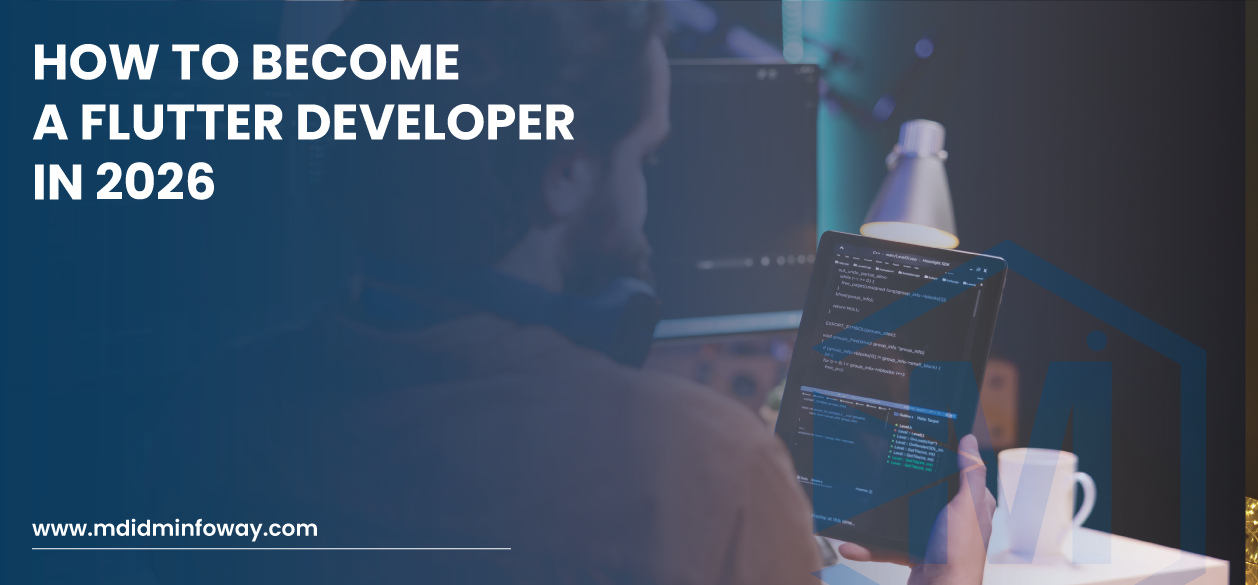 How To Become A Flutter Developer In 2026
