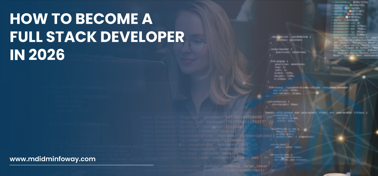 How To Become A Full Stack Developer In 2026
