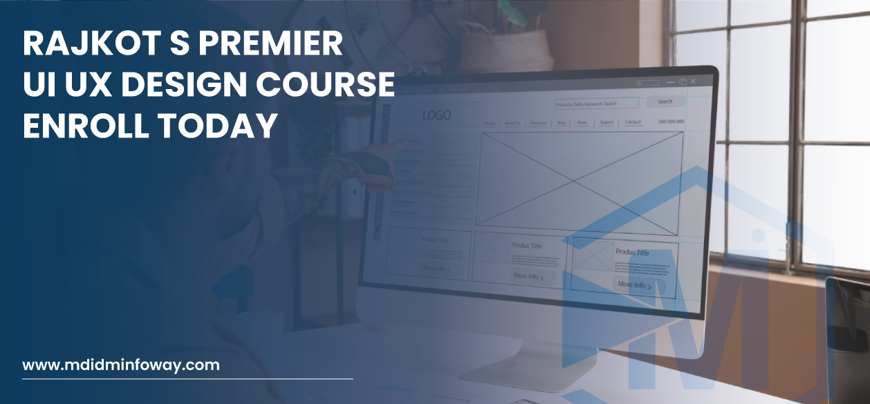 Rajkot S Premier Ui Ux Design Course Enroll Today Banner