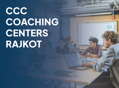 CCC Coaching Centers Rajkot