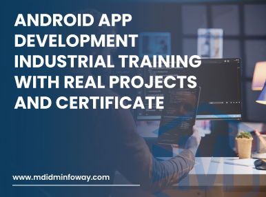 Android App Development Industrial Training With Real Projects And Certificate1