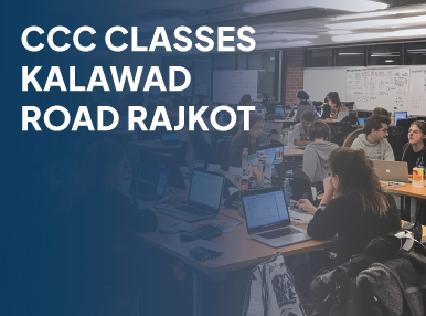 CCC Classes Kalawad Road Rajkot