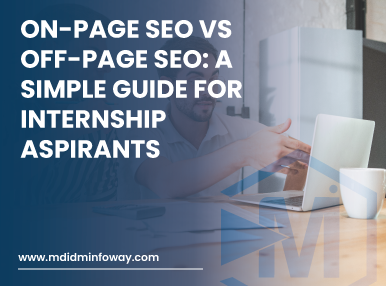 On Page Seo Vs Off Page Seo A Simple Guide For Internship Aspirants1