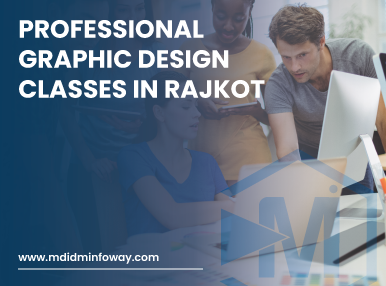)Professional Graphic Design Classes In Rajkot